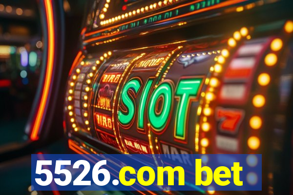 5526.com bet